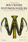 Jean-Henri FABRE, Souvenirs entomologiques, tomo 1 
